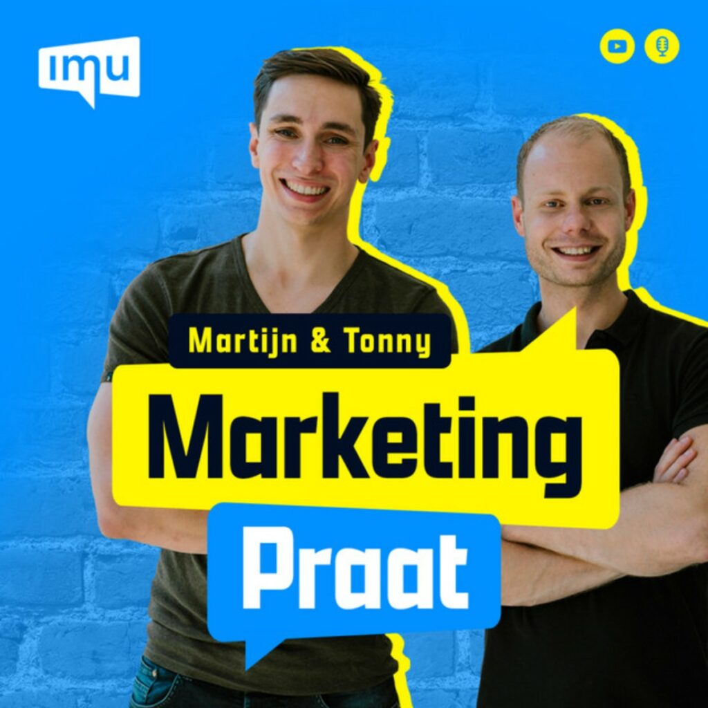 Marketingpraat podcast door Martijn en Tonny